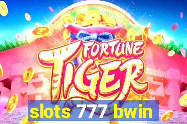 slots 777 bwin